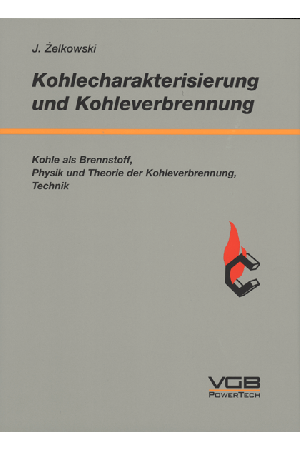 Band 08: Kohlecharakterisierung und Kohleverbrennung - Print