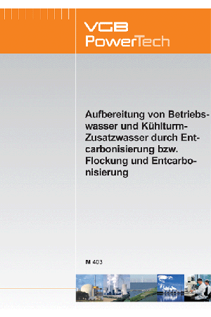 Aufbereitung von Betriebswasser und Kühlturm-Zusatzwasser durch Entcarbonisierung bzw. Flockung und Entcarbonisierung - ebook