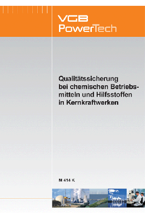 Qualitätssicherung bei chemische Betriebsmitteln und Hilfsstoffen in Kernkraftwerken - ebook