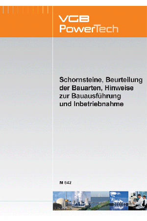 Industrieschornsteine, Beurteilung der Bauarten, Hinweise zur Bauausführung und Inbetriebnahme - ebook