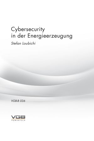 Cybersecurity in der Energieerzeugung - Stefan Loubichi - ebook
