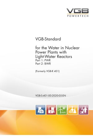VGB-Standard for the Water in Nuclear Power Plants with Light-Water Reactors Part 1: PWR Part 2: BWR - Print