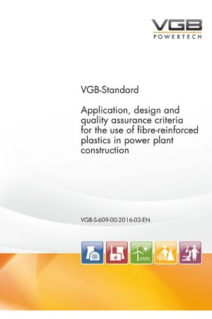 Application, design and quality assurance criteria for the use of fibre-reinforced plastics in power plant construction - Print