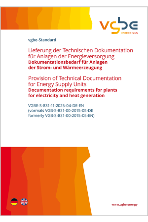 Lieferung der Technischen Dokumentation für Anlagen der Energieversorgung - Dokumentationsbedarf für Anlagen der Strom- und Wärmeerzeugung / Provision of Technical Documentation for Energy Supply Units - Documentation requirements for plants for e - Print