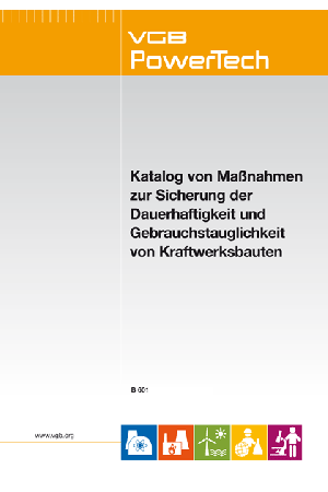 Katalog von Maßnahmen zur Sicherung der Dauerhaftigkeit und Gebrauchstauglichkeit von Kraftwerksbauten - Print