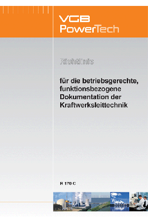Richtlinie für die betriebsgerechte, funktionsbezogene Dokumentation der Kraftwerksleittechnik - ebook