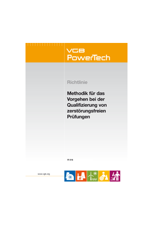 Methodik für das Vorgehen bei Qualifizierung von zerstörungsfreien Prüfungen (VGB-ENIQ-Richtlinie) - ebook