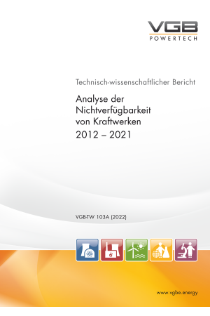 Analyse der Nichtverfügbarkeit von Kraftwerken 2012 – 2021, Ausgabe 2022 (KISSY Datenbank-Auswertung) - ebook