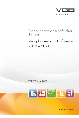 Verfügbarkeit von Kraftwerken 2012 - 2021, Ausgabe 2022 (KISSY Datenbank-Auswertung) - ebook
