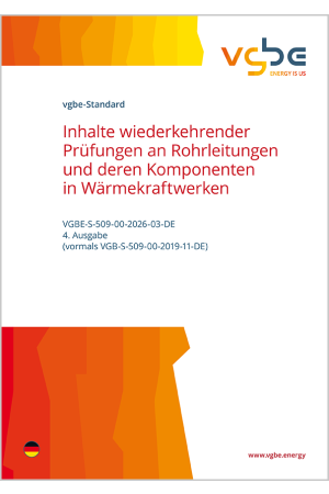 Inhalte wiederkehrender Prüfungen an Rohrleitungen und deren Komponenten in Wärmekraftwerken (4. Ausgabe) - Print