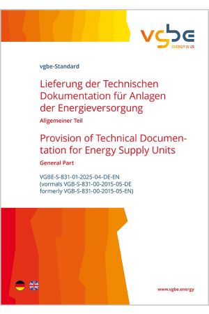 Lieferung der Technischen Dokumentation für Anlagen der Energieversorgung - Allgemeiner Teil / Provision of Technical Documentation for Energy Supply Units - General Part - Print