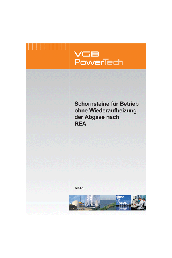 Schornsteine für Betrieb ohne Wiederaufheizung der Abgase nach REA - ebook