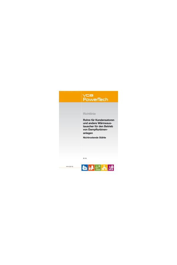 Rohre für Kondensatoren und andere Wärmeaustauscher für den Betrieb von Dampfturbinenanlagen - Nichtrostende Stähle - ebook