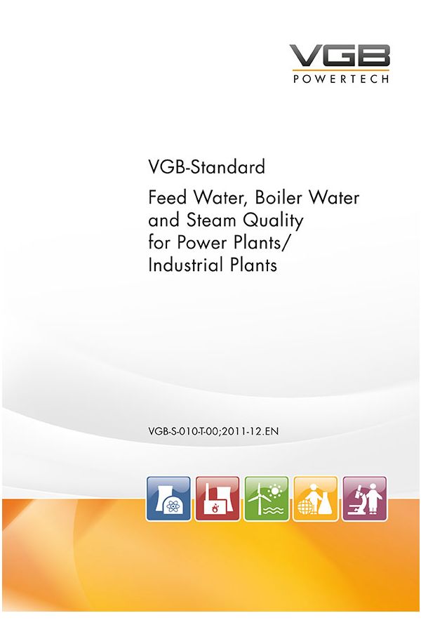 Feed Water, Boiler Water and Steam Quality for Power Plants / Industrial Plants - ebook