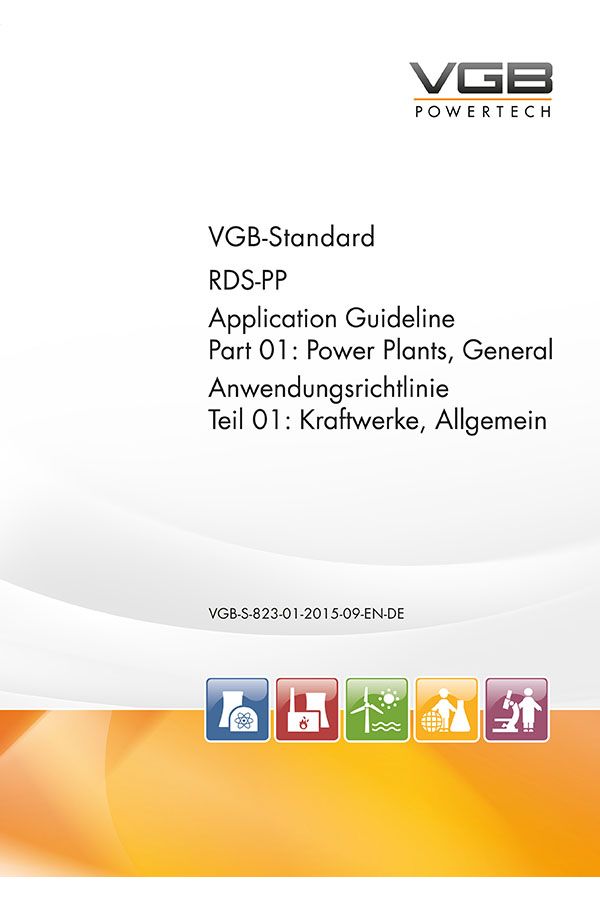 RDS-PP® Anwendungsrichtlinie Teil 01: Kraftwerke, Allgemein    RDS-PP Application Guideline Part 01: Power Plants, General - ebook