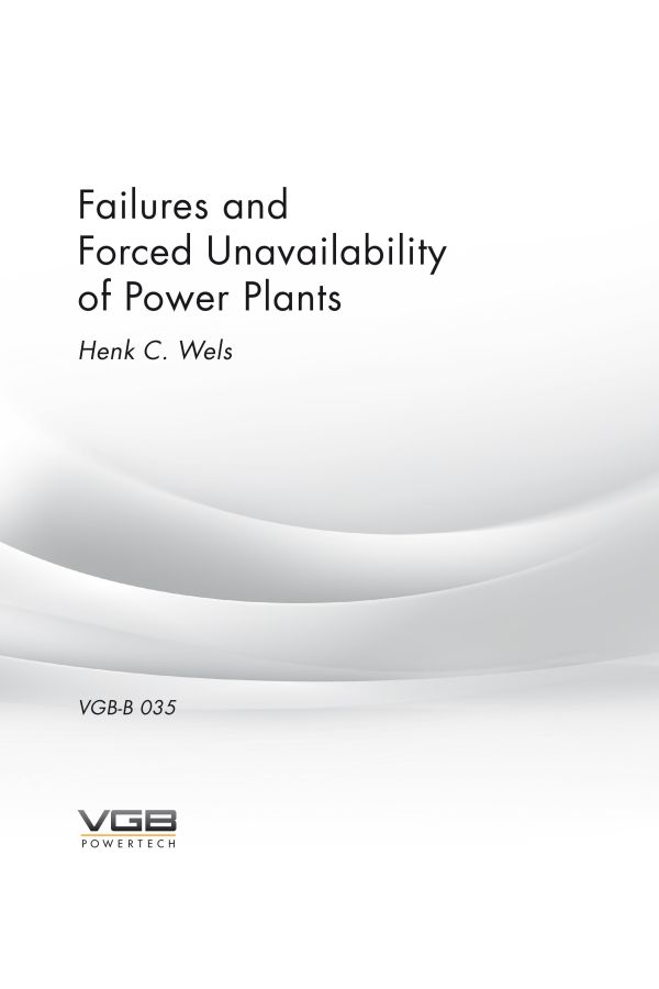 Failures and Forced Unavailability of Power Plants Henk C. Wels, - ebook