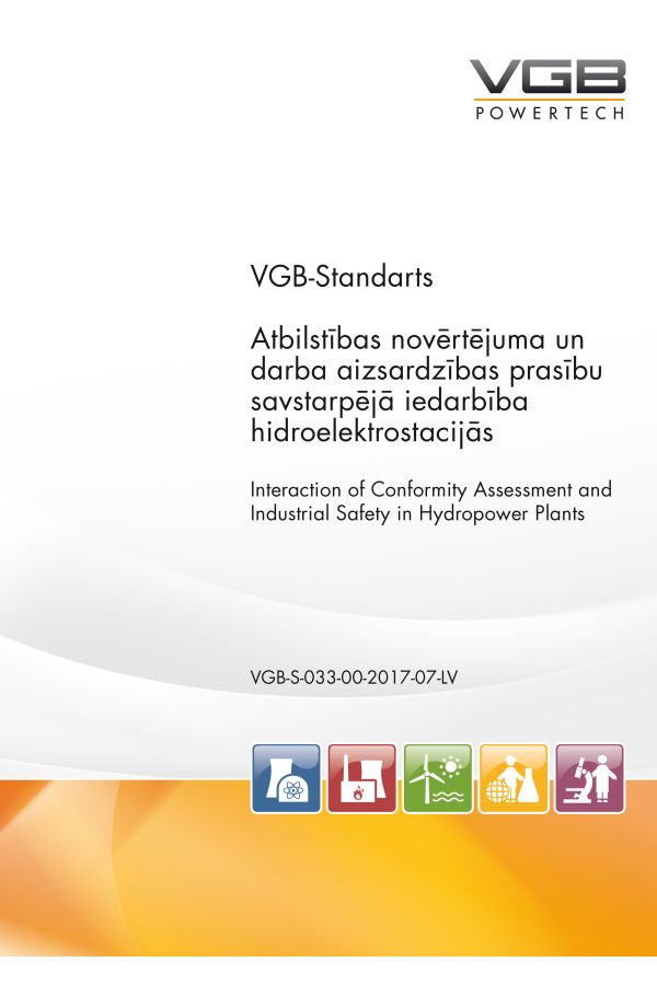 Atbilstības novērtējuma un darba aizsardzības prasību savstarpējā iedarbība hidroelektrostacijās - ebook