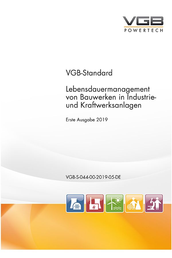 Lebensdauermanagement von Bauwerken in Industrie- und Kraftwerksanlagen - ebook