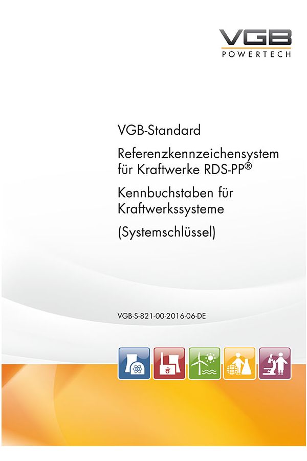 RDS-PP® Referenzkennzeichensystem für Kraftwerke - Kennbuchstaben für Kraftwerkssysteme (Systemschlüssel / DEUTSCH) - Print