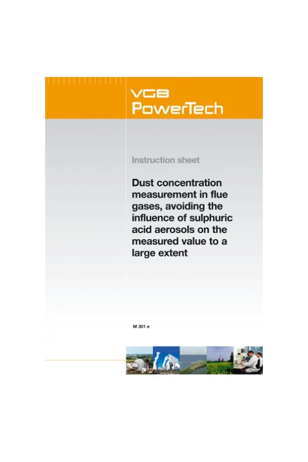 Dust concentration measurement in flue gases, avoiding theinfluence of sulphuric acid aerosols on the measured value to a large extent - ebook
