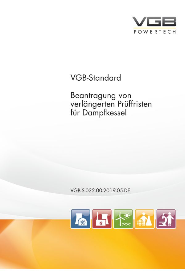 Beantragung von verlängerten Prüffristen für Dampfkessel - ebook